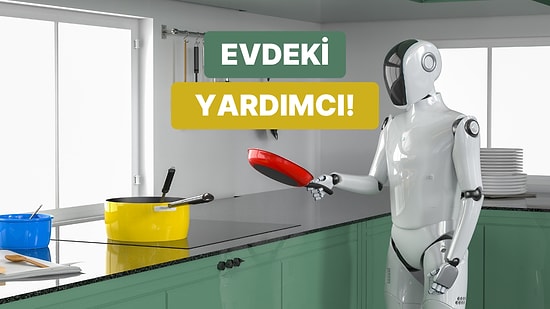 Günümüzde Robotlar Tarafından Yapılan 13 Şey