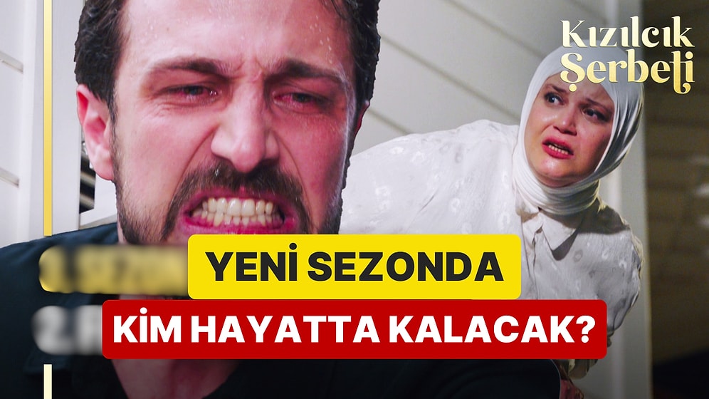 Ölen Ölene! Kızılcık Şerbeti Final Fragmanı Yayınlandı, Kim Hayatta Kalacak?