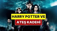 Harry Potter ve Ateş Kadehi Filmi Konusu Nedir? Harry Potter ve Ateş Kadehi Filmi Oyuncuları ve Tüm Detaylar
