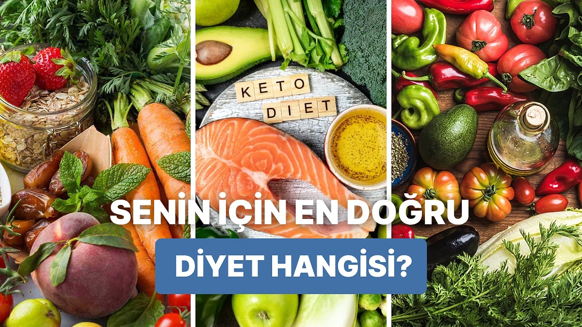 Ketojenik, Vejetaryen, Akdeniz Diyeti... Hangi Beslenme Türü Sana Uygun?