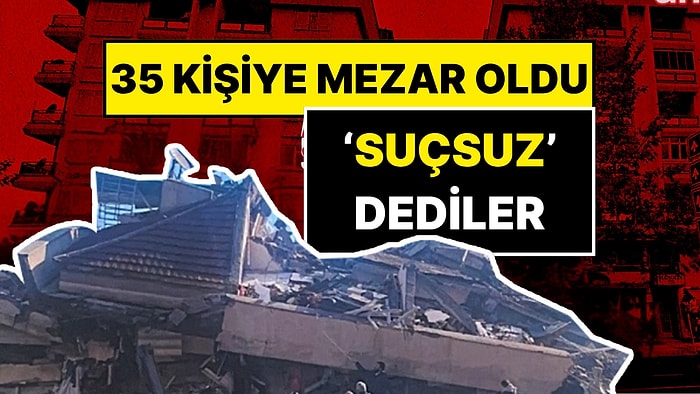 Depremde 35 Kişinin Ölümünden Sorumlu Tutuldular: MADO’nun Sahipleri ‘Suçsuz’ Bulundu