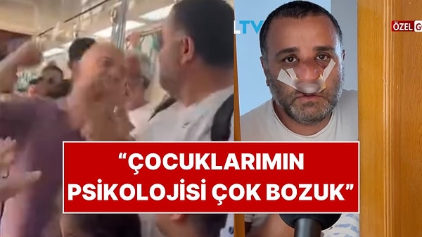 Çocuklarının Yanında Saldırıya Uğrayan Baba İlk Kez Konuştu: Marmaray’da Yaşananları Anlattı