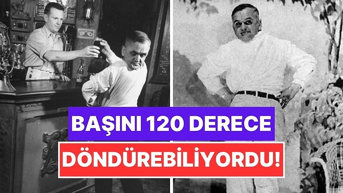 Kafasını 120 Derece Geriye Döndürebilen "Baykuş Adam" Martin Laurello’nun Tuhaf Hikayesi