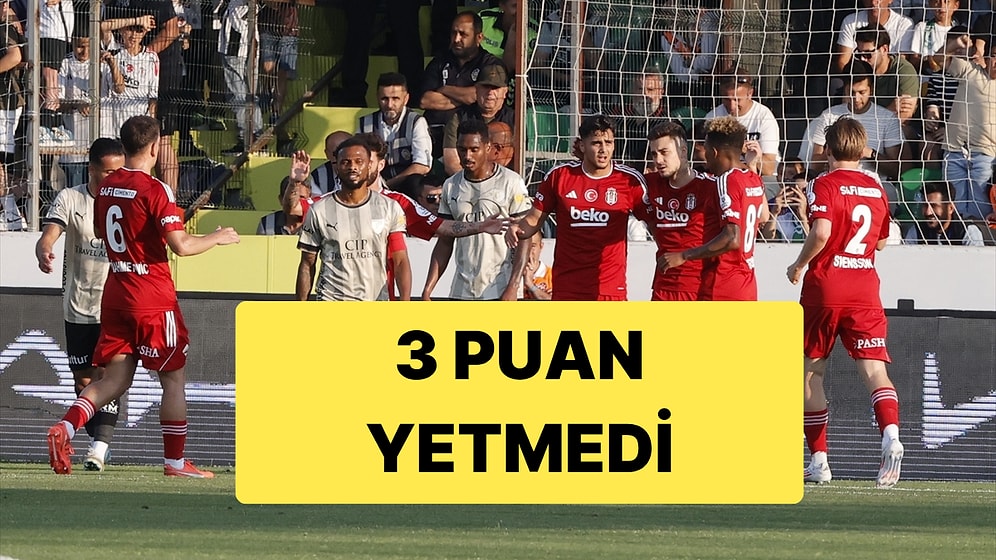 Beşiktaş, Bodrumspor Deplasmanında 4 Gol Atmasına Rağmen Üçüncü Olamadı