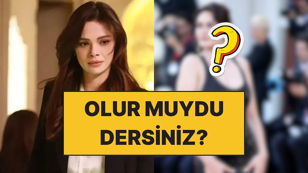 Uzak Şehir'de Alya Rolü İçin Teklif Giden İlk Oyuncuyu Duyunca Çok Şaşıracaksınız!