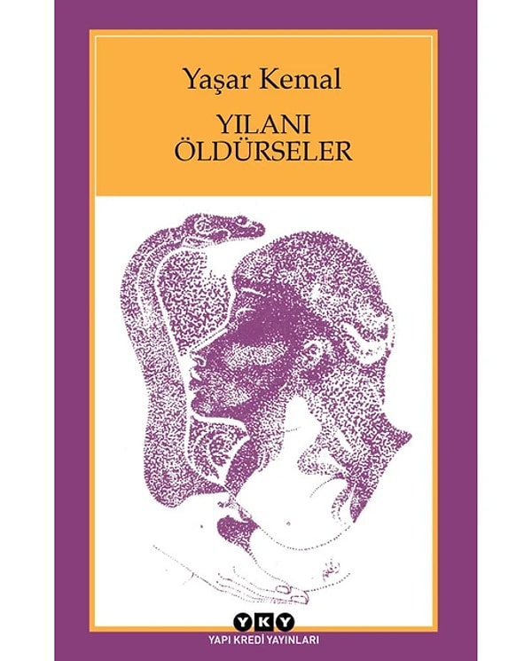 Yılanı Öldürseler