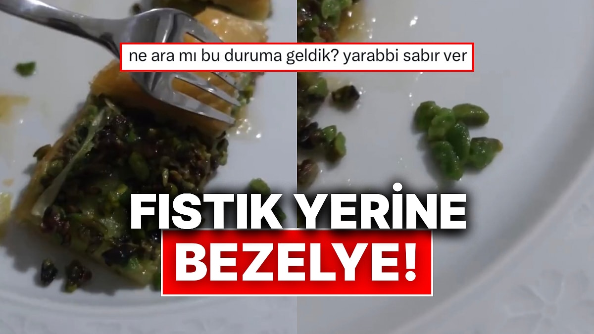 Bir Vatandaş Fıstıklı Baklavanın İçinden Çıkan Bezelyeleri Göstererek İsyan Etti