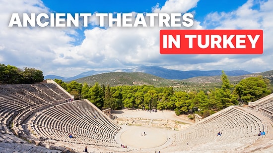Top Ancient Theaters to Visit in Turkey: A Journey Through History