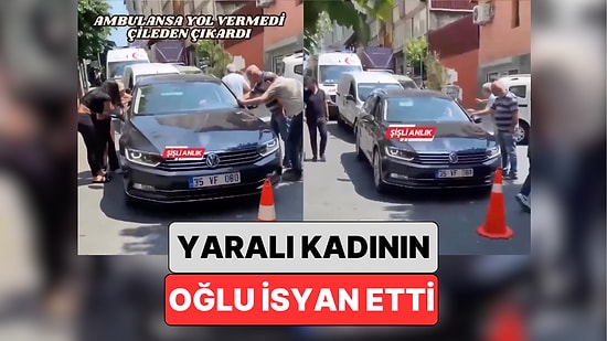 İnsanları Çileden Çıkardı: Şişli'de Bir Adam Yerde Yatan Kadına Ulaşmaya Çalışan Ambulansa Yol Vermedi