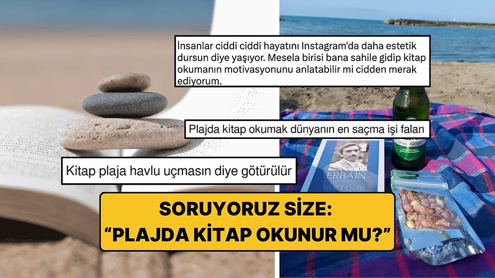 Plajda Kitap Okunur mu, Okunmaz mı? Sosyal Medyayı İkiye Bölen Tartışmada Son Söz Sizde!