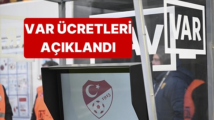 TFF, VAR Hakemlerinin Maç Başı Ücretlerini Açıkladı