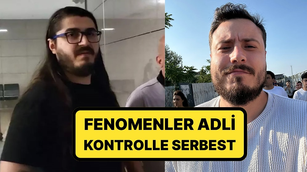 Sosyal Medya Fenomenlerine Düzenlenen Operasyonda Karar: Gözaltına Alınanlar Serbest Bırakıldı