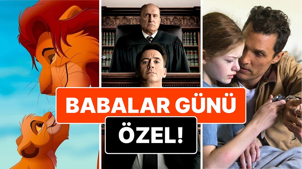 Babalar Günü’nde Babalarımızla Kaliteli Vakit Geçireceğimiz En Başarılı 15 Film ve Dizi Tavsiyeleri