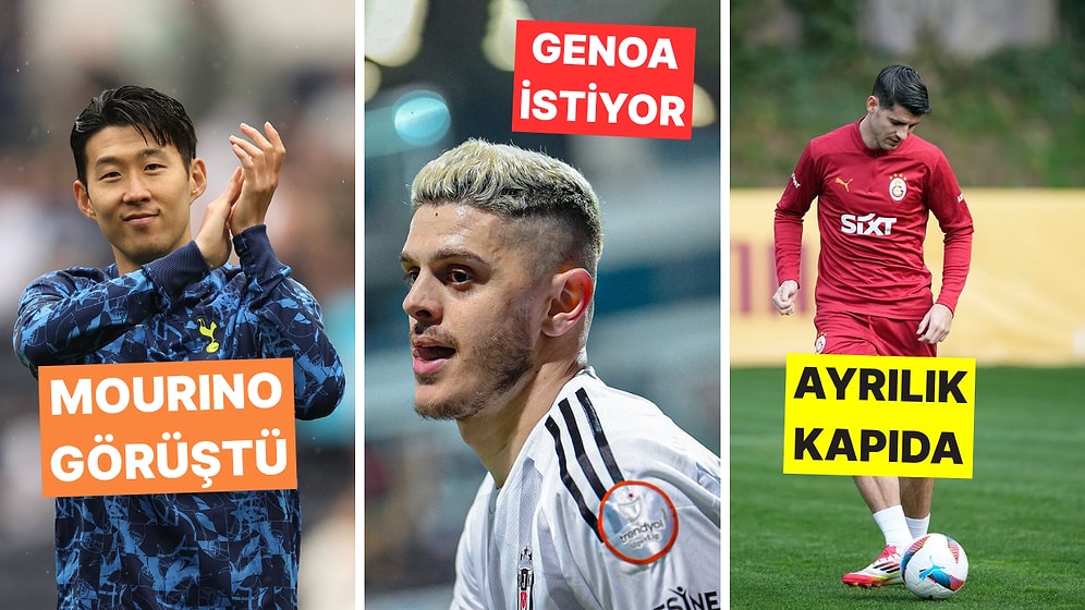 Galatasaray, Fenerbahçe ve Beşiktaş'ın Transfer Haberleri - 15 Haziran Pazar