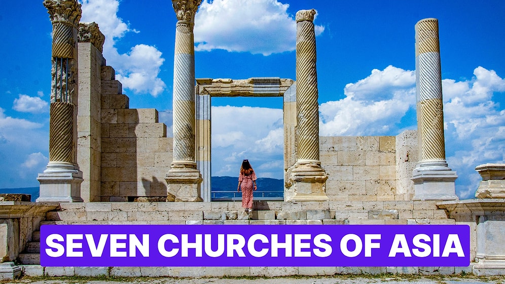 The Seven Churches of Asia: Explore Biblical Sites in Asia Minor, Turkey