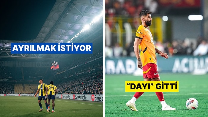 Galatasaray, Fenerbahçe ve Beşiktaş'ın Transfer Haberleri - 18 Haziran Çarşamba
