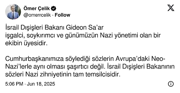AKP Sözcüsü Ömer Çelik de Saar’a tepki gösterdi.