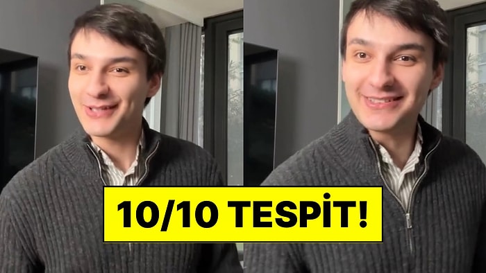 İçerik Üreticisi Berk Keklik’ten Tespitlerle Dolu Paylaşım: Erkekler Ne Der, Kadınlar Ne Anlar!