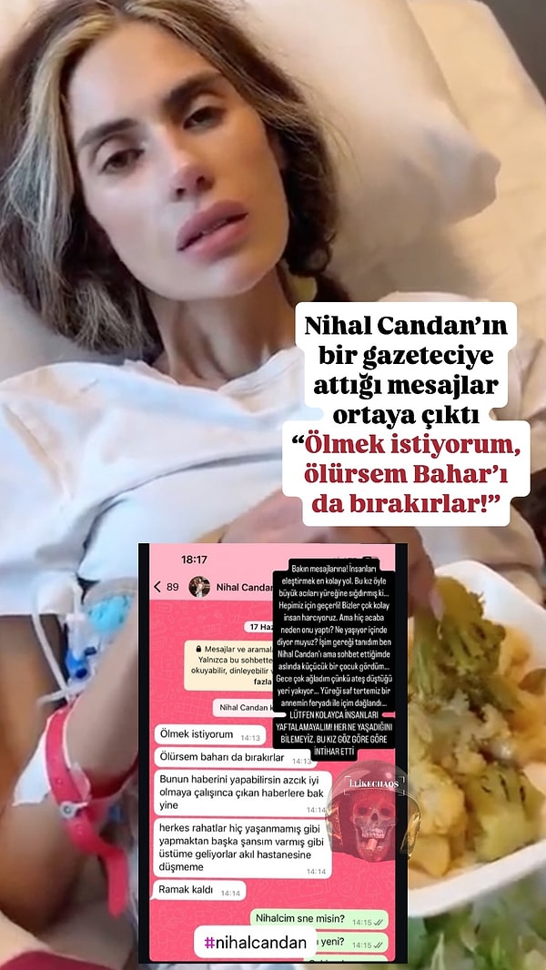@i.likechaos isimli magazin sayfası tarafından Nihal Candan'ın gazeteci Berat Aşıcıoğlu'na attığı son mesajlar paylaşıldı.