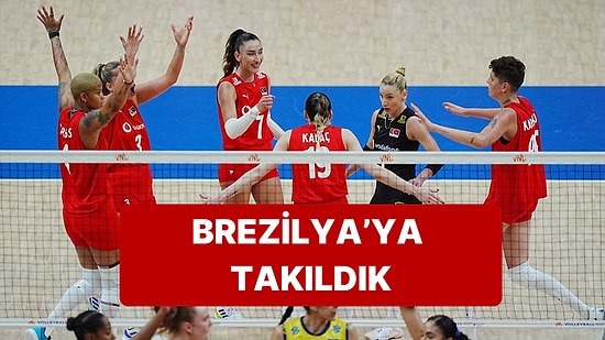 Filenin Sultanları, Zorlu Rakibi Brezilya'ya Diş Geçiremedi: 1-3