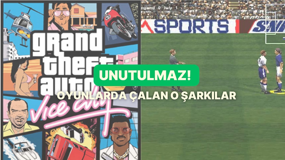 Unutulmaz Oyun Müzikleri: Biz Bu Şarkıları Aşamıyoruz