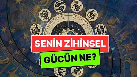 Astrolojideki 12 Burcun Zihinsel Gücü: Mantıkla mı Hareket Ediyorsun Kalbinle mi?