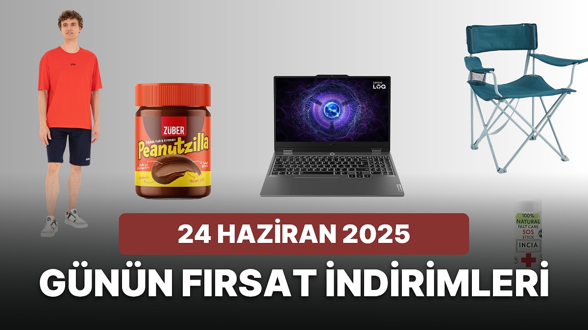 Bugün İndirimde Hangi Markalar Var? 24 Haziran 2025