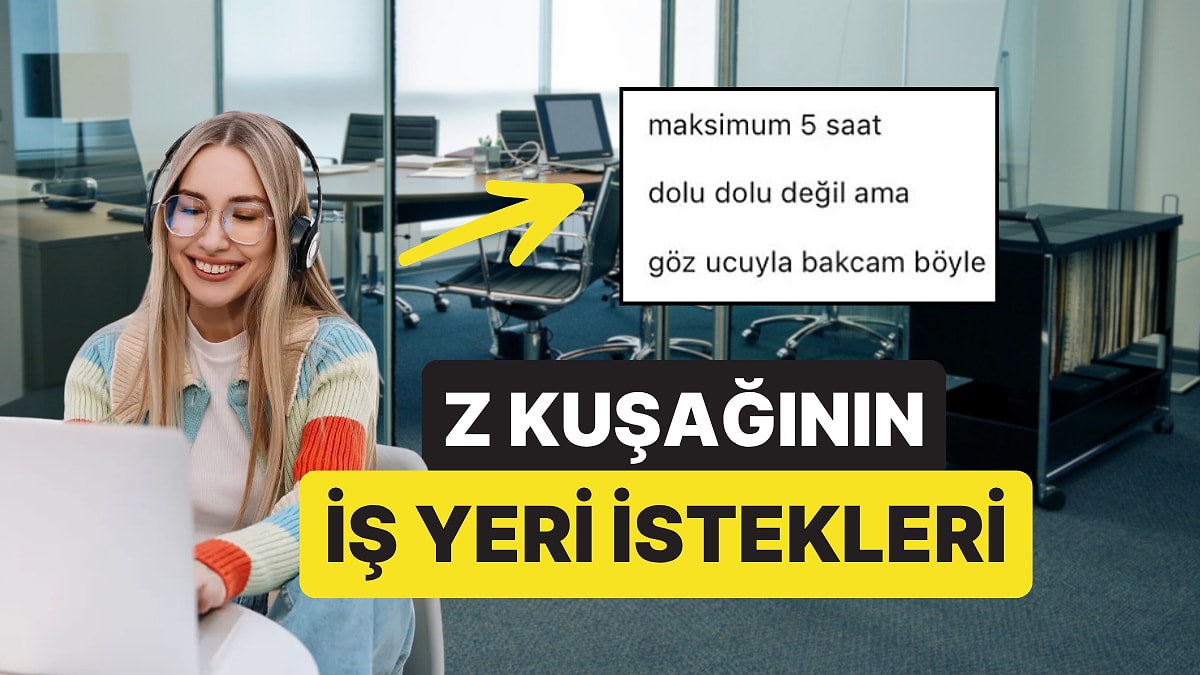 İşverenden Beklentileriyle Şaşkınlıktan Şaşkınlığa Sürükleyen (!) Z Kuşağı