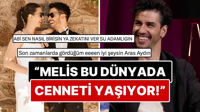 Aras Aydın'ın Dilinden Bir An Olsun Düşürmediği Eşi Melis Birkan'a Duyduğu Aşk X'te Gündem Oldu!