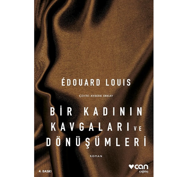 Bir Kadının Kavgaları ve Dönüşümleri