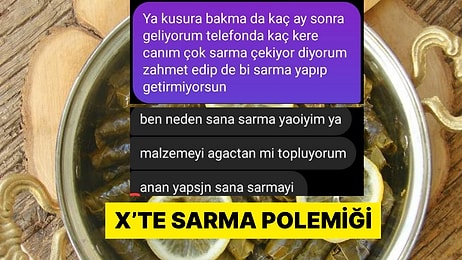 Sarma Yapmadığı İçin Kız Arkadaşından Ayrılan Kişi Ortalığı Birbirine Kattı
