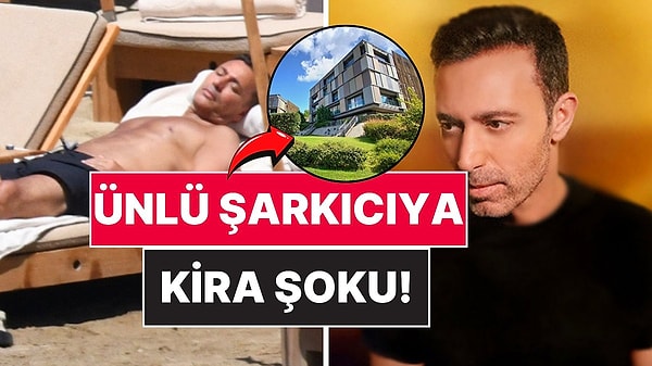 Mustafa Sandal’ın Etiler’de kiracı olarak oturduğu lüks daire için açılan kira tespit davası sonuçlandı.