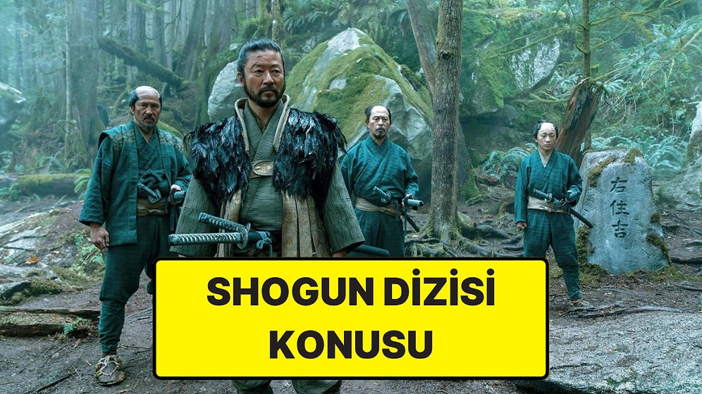 Shōgun Konusu Nedir? Shōgun Dizisi Oyuncuları ve Tüm Detaylar