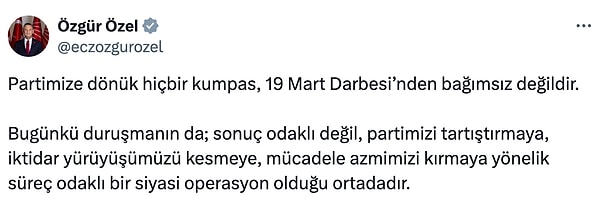CHP Genel Başkanı Özgür Özel dava sonrasında sosyal medya hesabından açıklama yaparak yarın Saraçhane'deki mitinge davette bulundu.