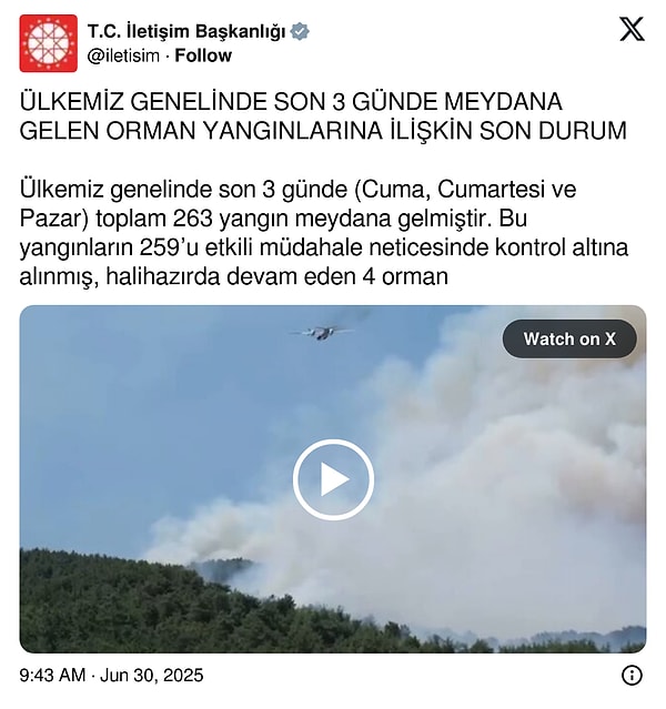 İletişim Başkanlığı: 3 günde 263 orman yangını meydana geldi.