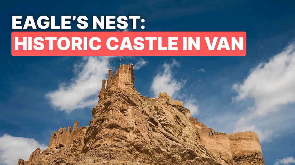 Hosap Castle: Ancient Fortress in Eastern Turkey Guarding Van