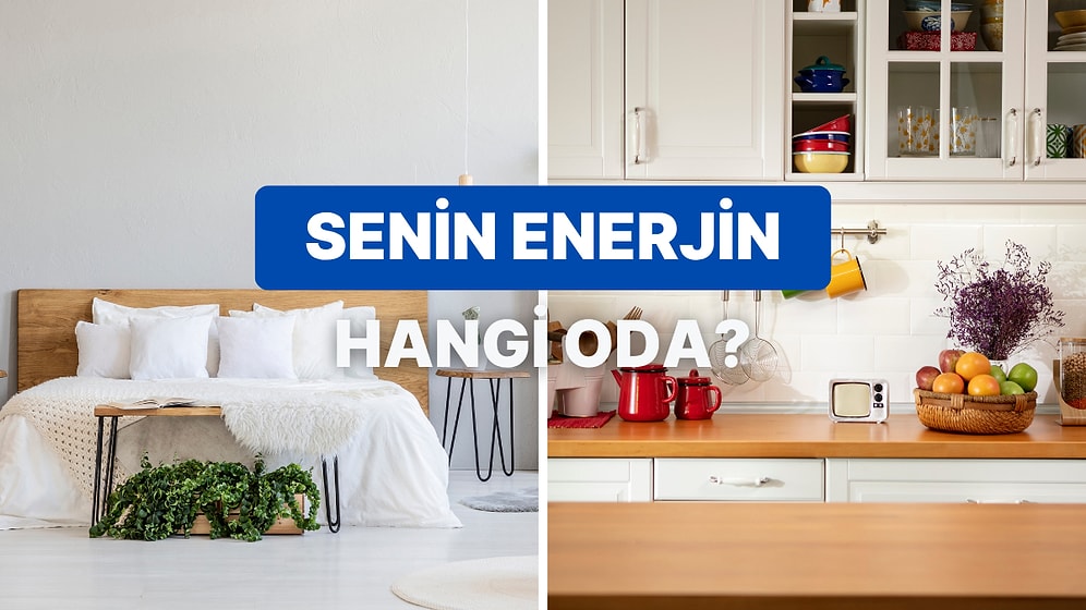 Evdeki Hangi Oda Senin Enerjinle Uyumlu?