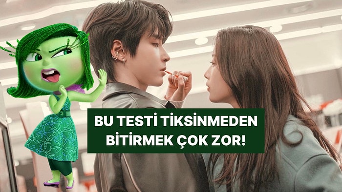 Sevgilinden Ne Kadar Kolay Tiksinirsin?