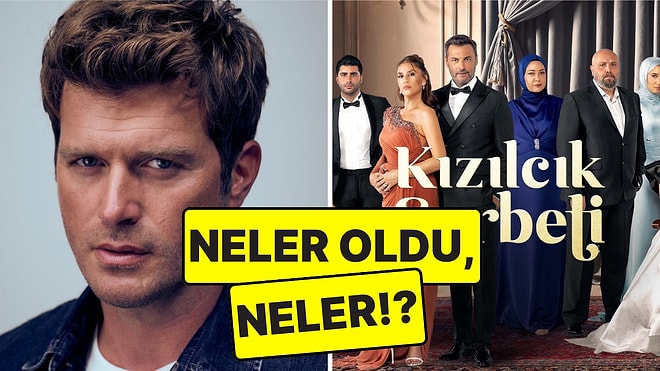 Kıvanç Tatlıtuğ'un Yeni Dizisinden Kızılcık Şerbeti Senaristlerine Televizyon Dünyasında Bugün Yaşananlar
