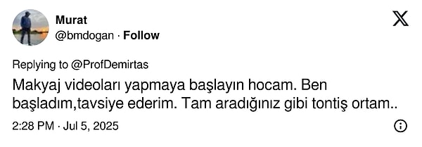 Son süreçte makyaj videosu yapan birçok influencer gündeme dair yorumlarını paylaşmıştı ama böyle bir tavsiye de vardı.
