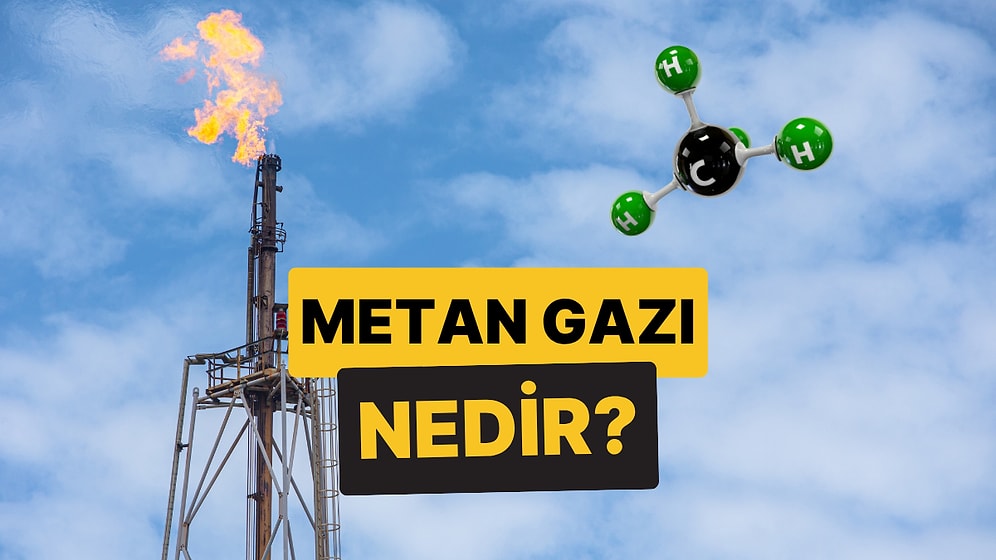 Metan Gazı Nedir, Kokar mı? Metan Gazı Zehirler mi, Nasıl Zehirler?