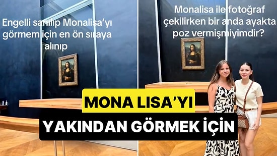 Louvre Müzesi'nde Mona Lisa'yı En Önden Görmek İçin Engelli Taklidi Yapan Genç