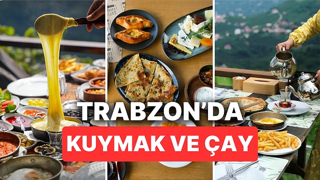 En İyi Trabzon Kahvaltı Mekanları: Eşsiz Doğa Manzarasıyla Büyüleyen Kahvaltı Yerleri