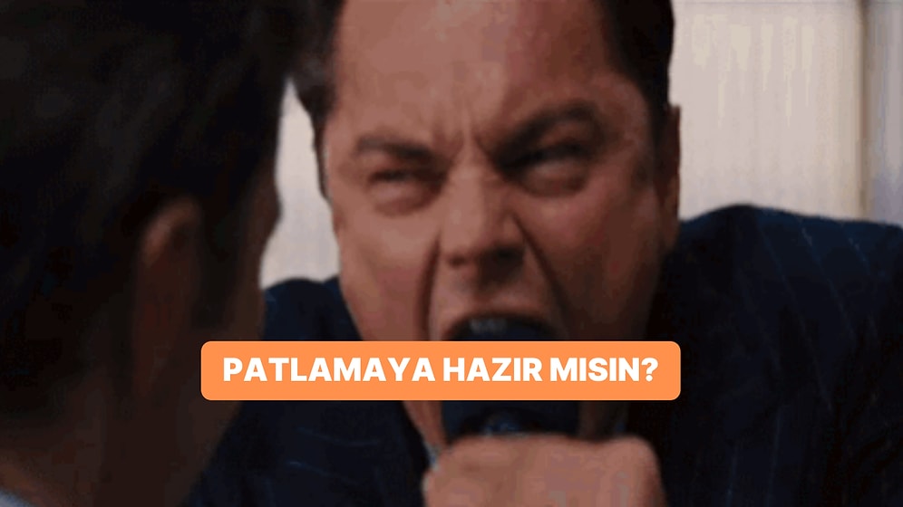 Sinirin Ne Kadar Tehlikeli? Bu Teste Göre Öğren!