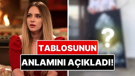 Çok Geçmeden Açıklama Geldi: Sanat Tutkusuyla Gündem Olan Hayal Köseoğlu'nun Yaptığı Tablolar Dikkat Çekti!