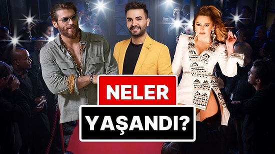 12-13-14 Temmuz'a Damgasını Vuran Magazin Olaylarını Anlatıyoruz!