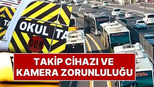 Okul Servisleri ve Toplu Taşımada Yeni Dönem