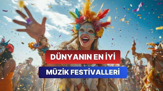 Dünyanın En Çok Katılımlı Müzik Festivalleri