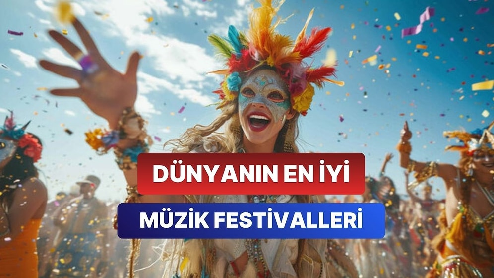 Dünyanın En Çok Katılımlı Müzik Festivalleri