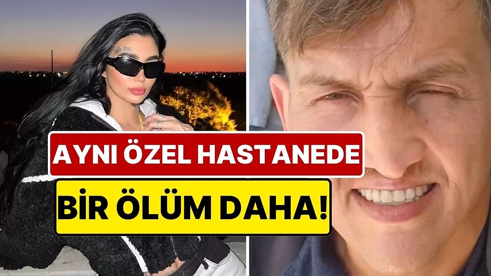 Tuzla’daki Özel Hastanede İkinci Ölüm: Brezilyalı Modelden Sonra Bir Kişi Daha Hayatını Kaybetti